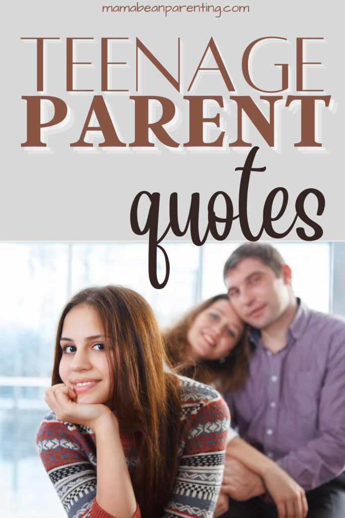 teenage parent quotes