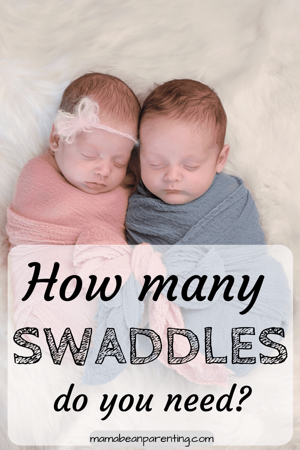 How Many Swaddles Do You Need?