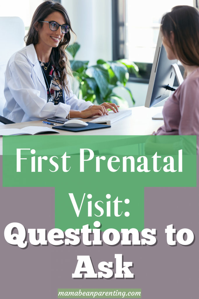 first prenatal visit questions