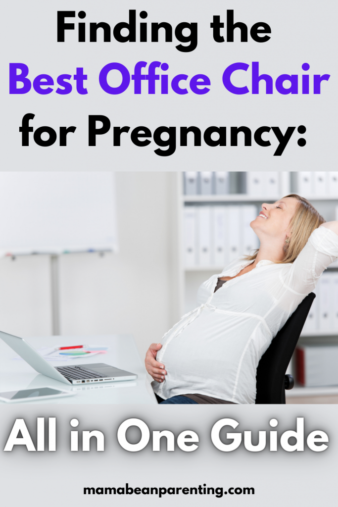 best office chair for pregnancy