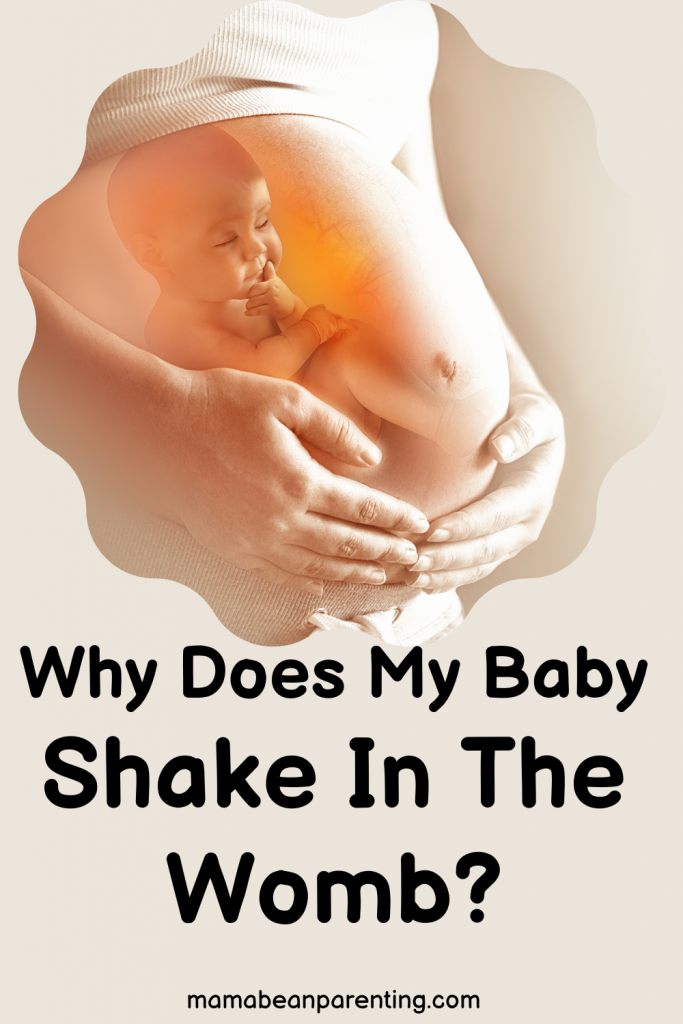 baby shakes in the womb