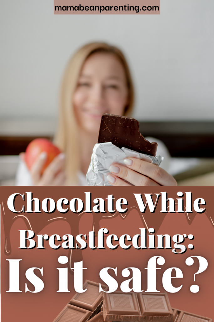 chocolate while breastfeeding