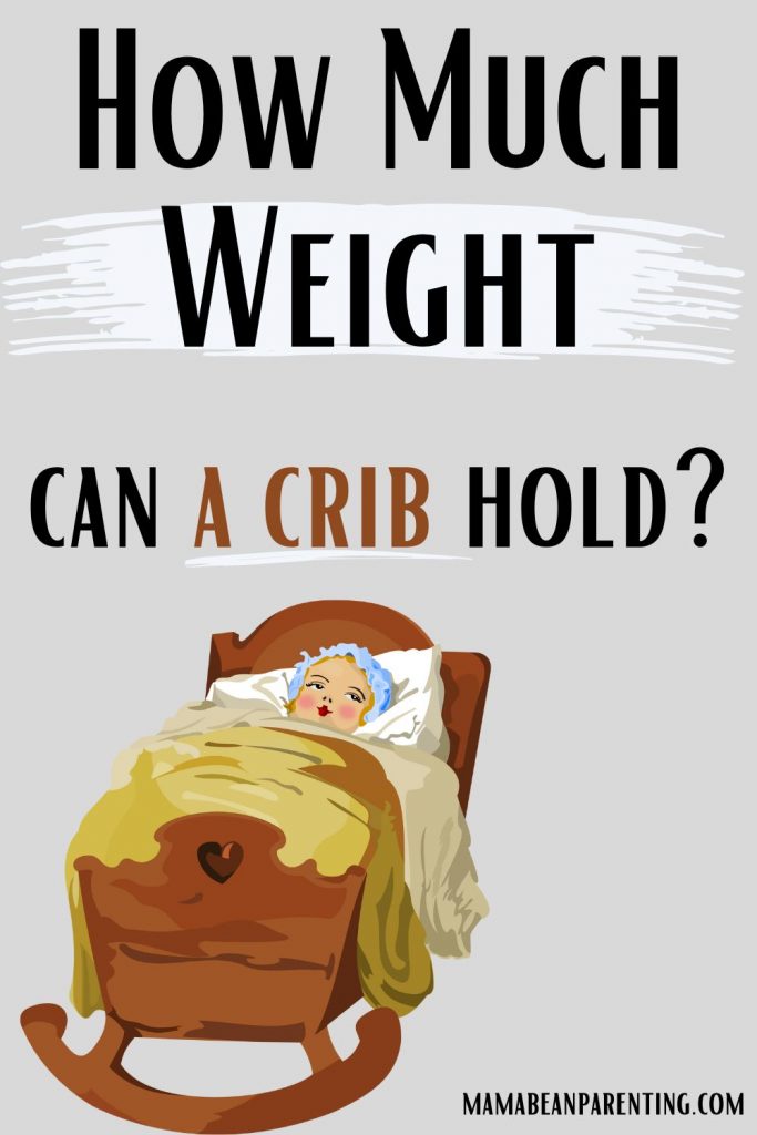 how much weight can a crib hold