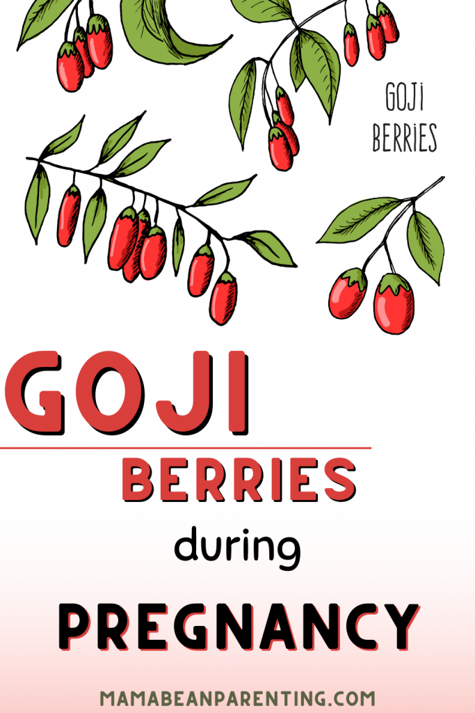 goji berries during pregnancy