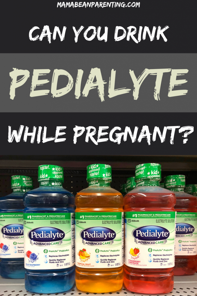 pedialyte while pregnant