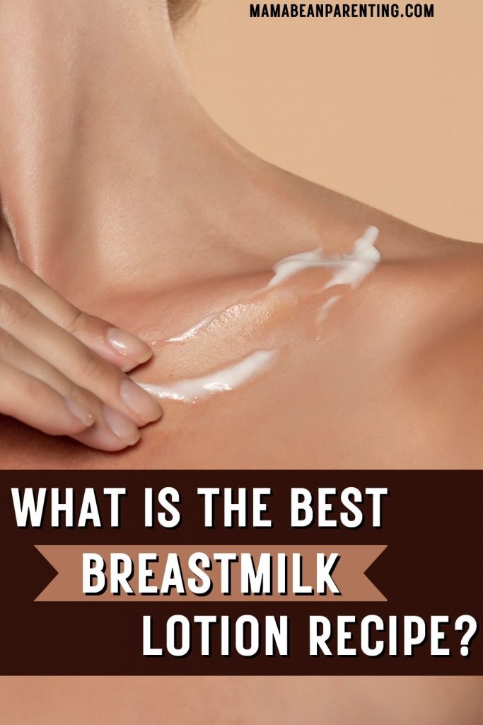 breastmilk lotion recipe