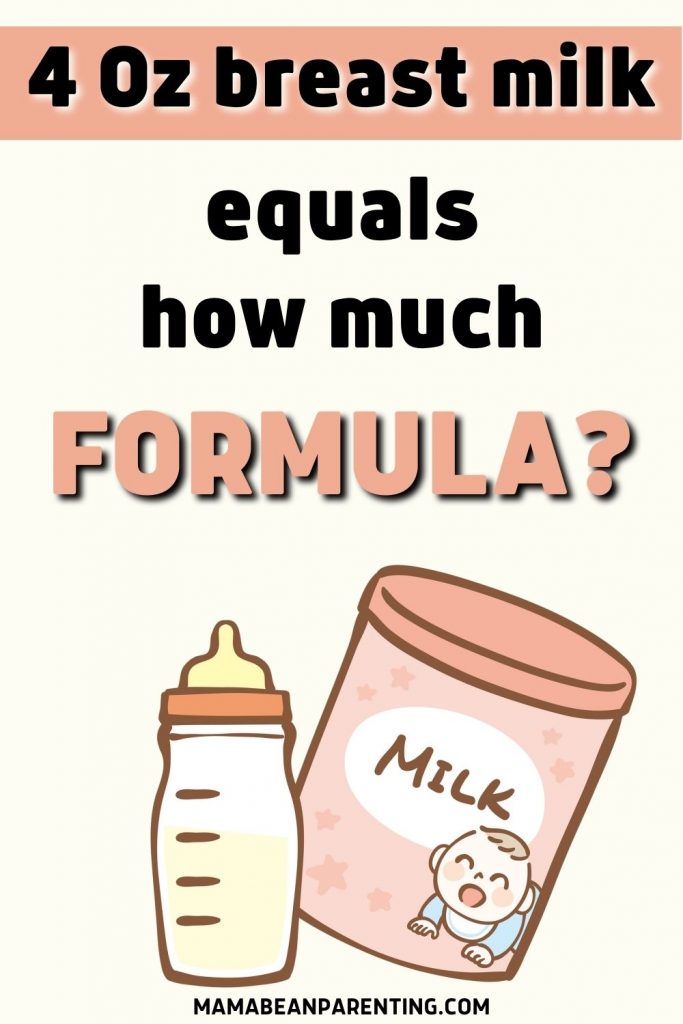 4 Oz Breast Milk Equals How Much Formula