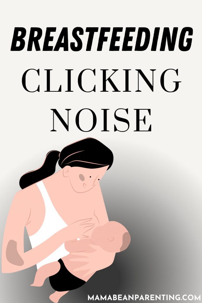 Breastfeeding Clicking Noise