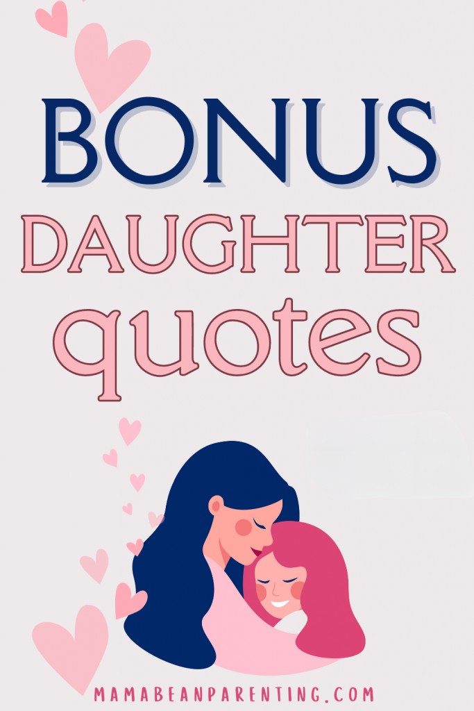 bonus daughter quotes