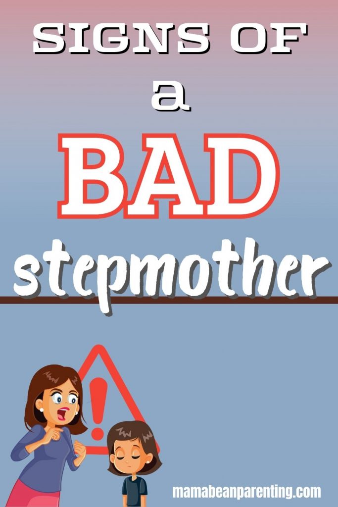 signs of a bad stepmother