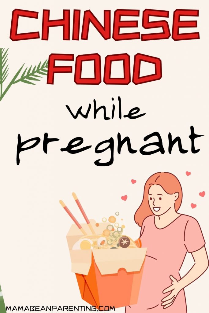 chinese food while pregnant