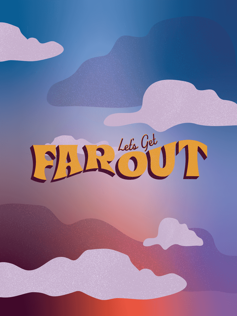 Far Out