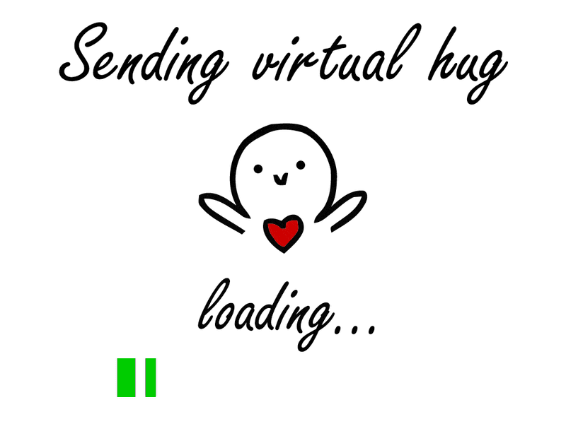 Virtual Hugs