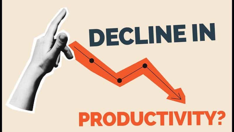 Decline in Productivity