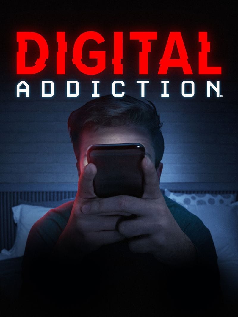 Digital Addiction