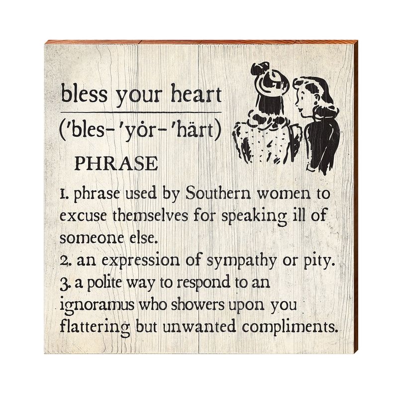 Saying 'Bless Your Heart'