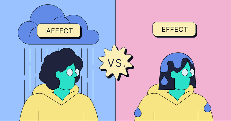 Affect vs. Effect