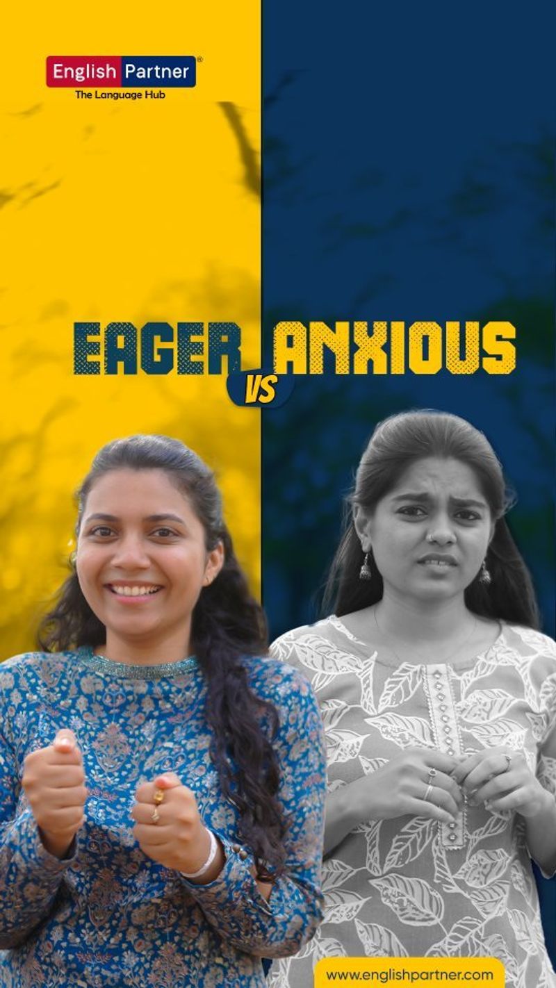 Anxious vs. Eager