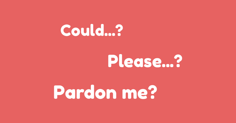 Using Polite Language