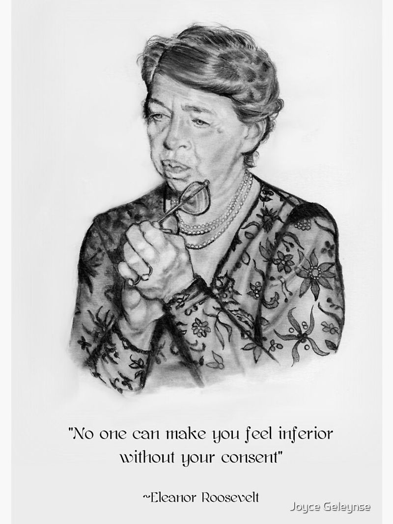 Eleanor Roosevelt on Self-worth