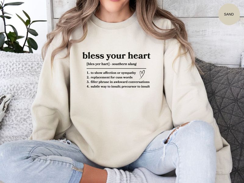 Bless Your Heart