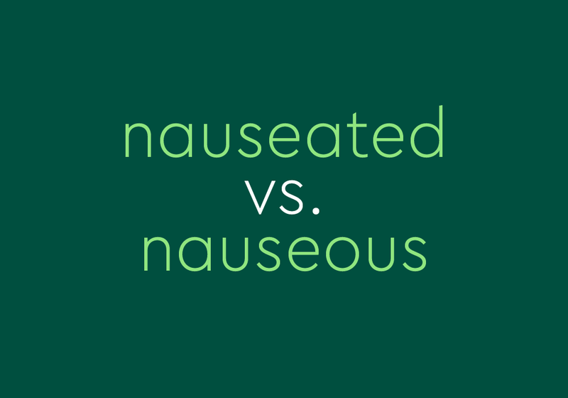 Nauseous